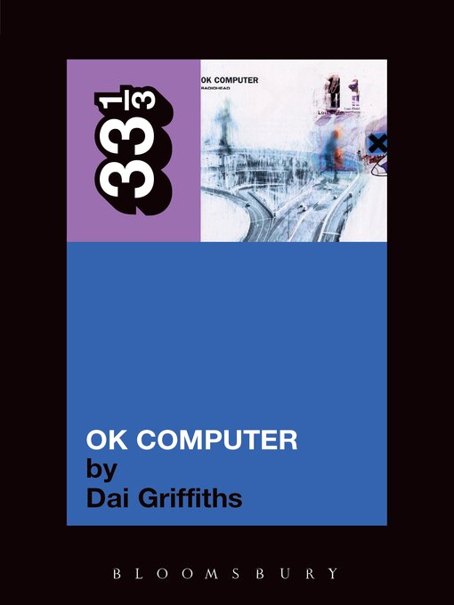 Title details for Radiohead's OK Computer by Dai Griffiths - Wait list